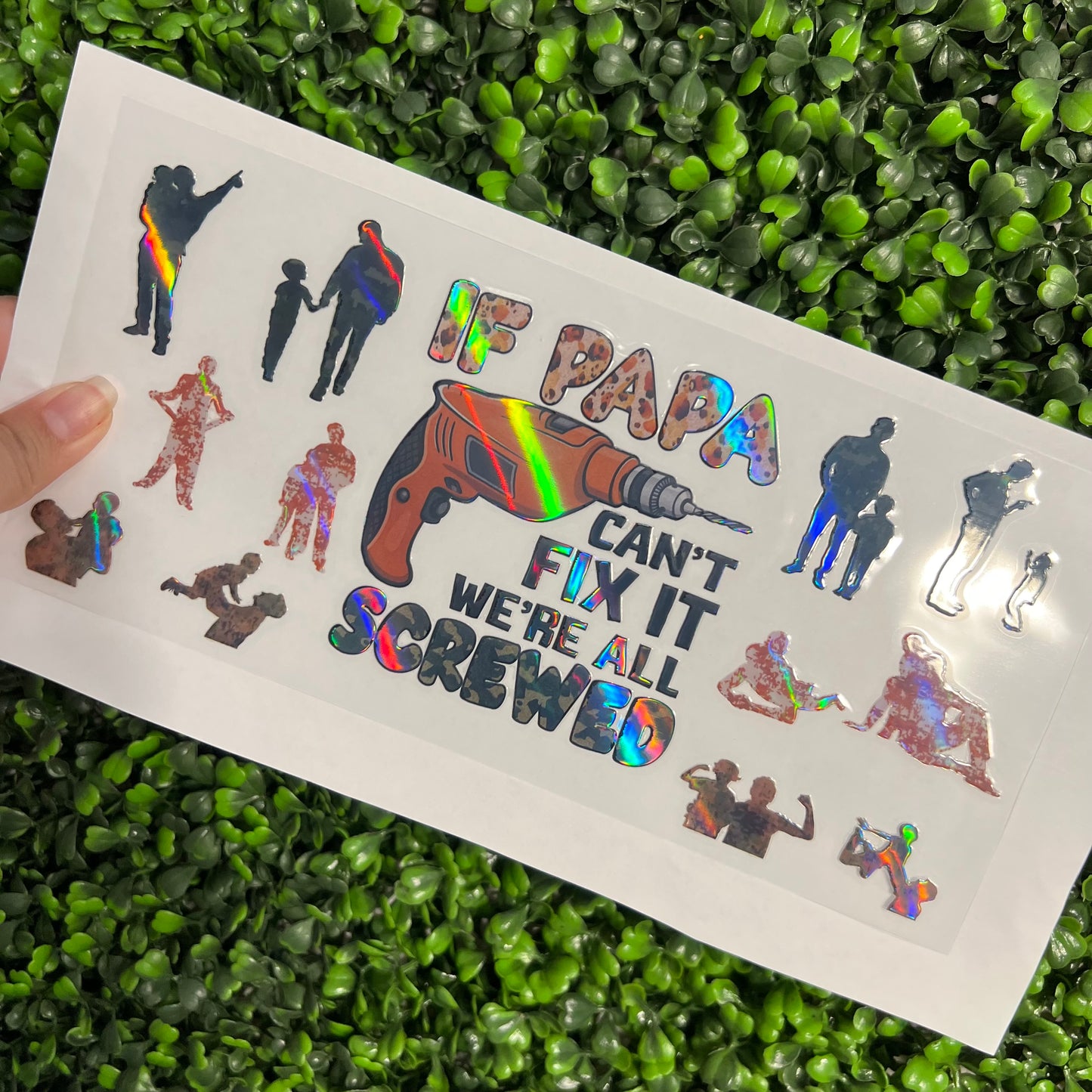 #245 Papa Dad Holographic UVDTF WRAPS
