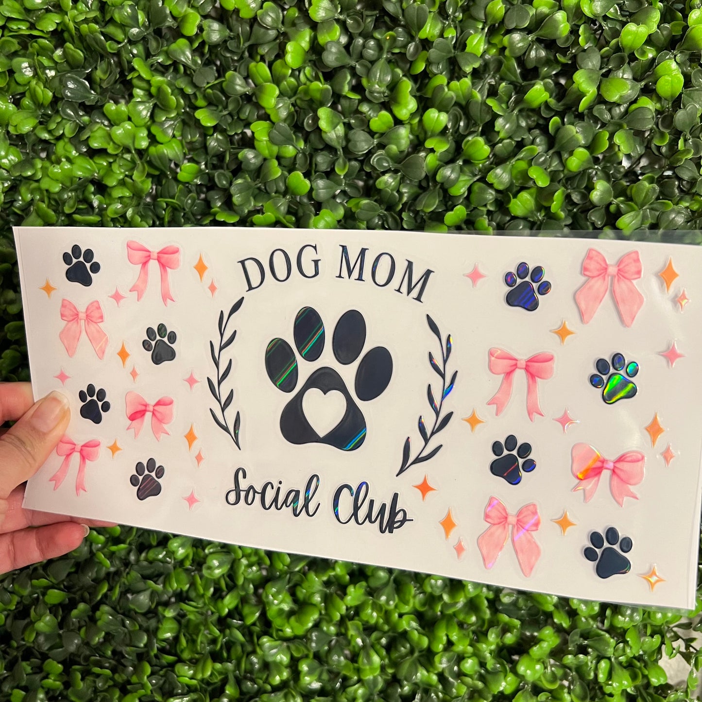 #210 Dog Mama Pink Bows Holographic UVDTF WRAPS