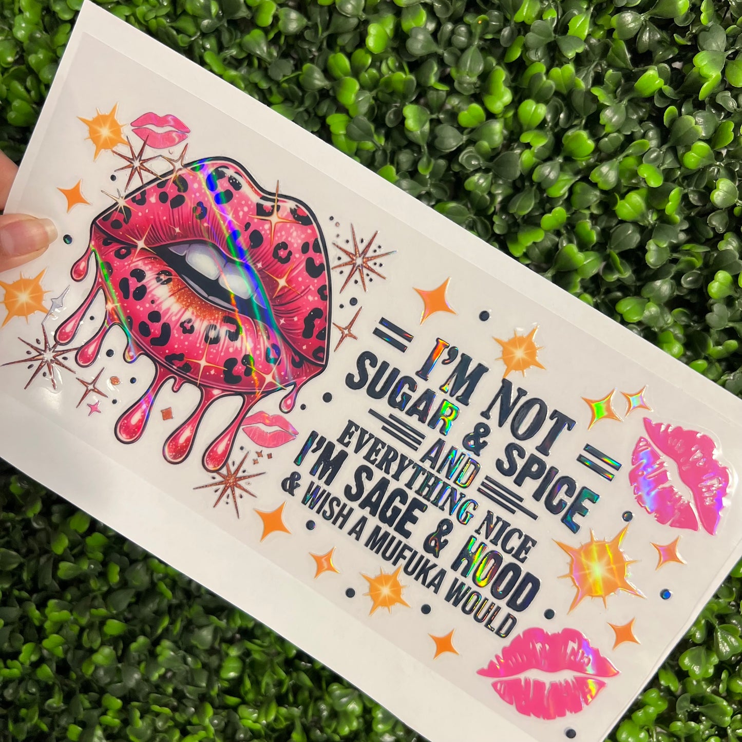 #286 Sugar and Spice Sarcastic Quote Holographic UVDTF WRAPS