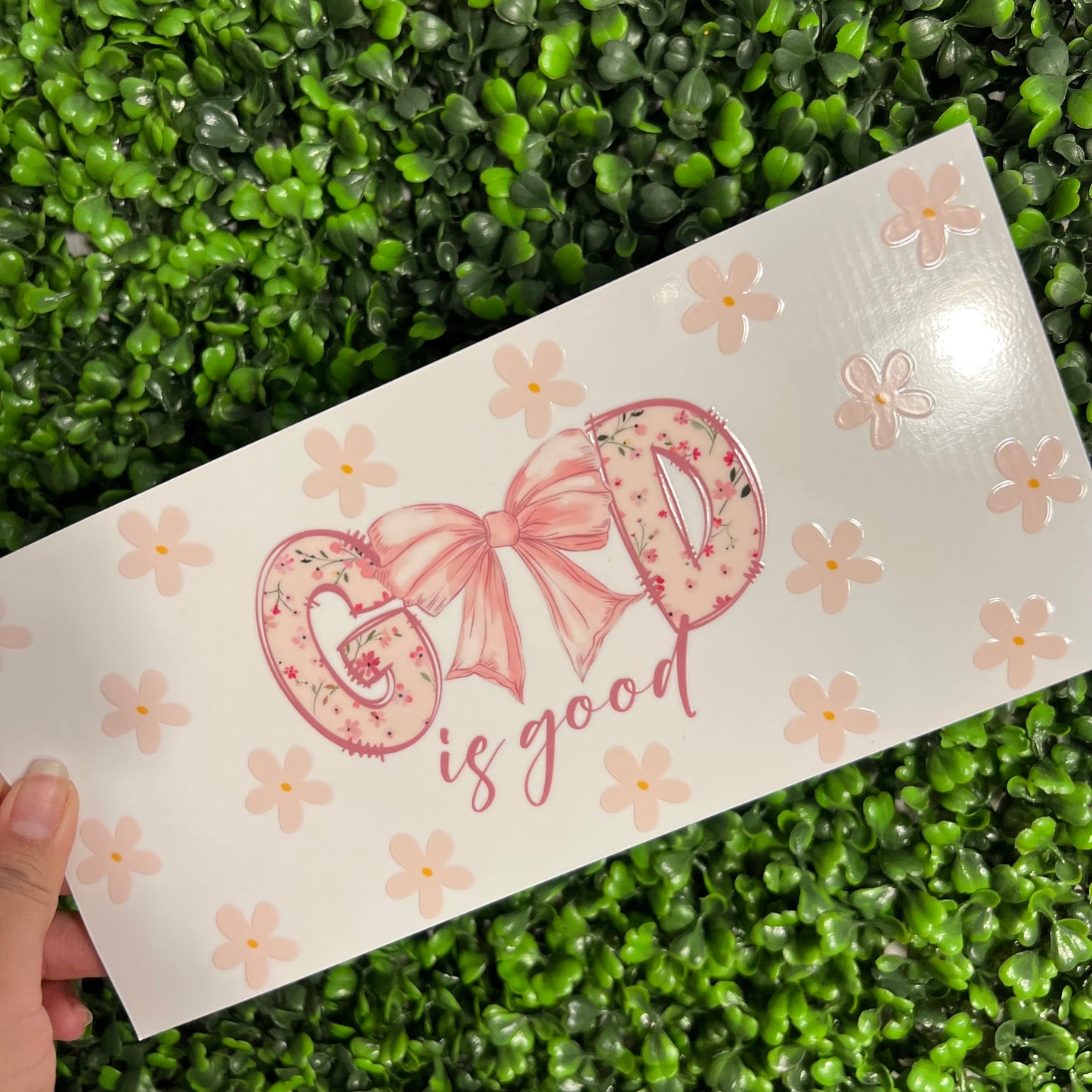 #294 God is Good Floral Single Sided UVDTF WRAPS