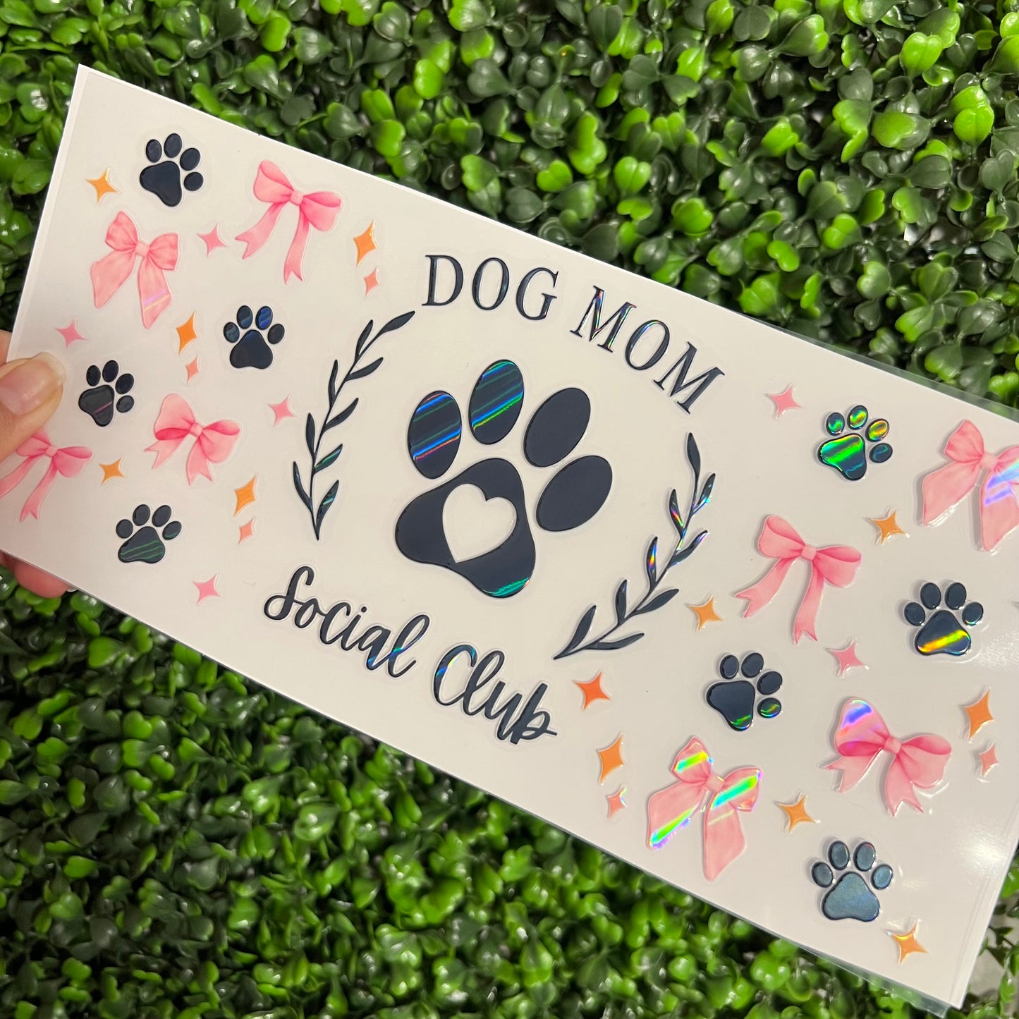 #210 Dog Mama Pink Bows Holographic UVDTF WRAPS