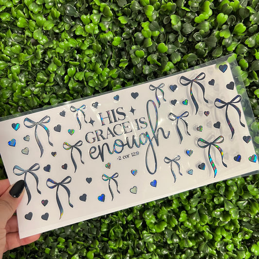 G20 His Grace is Enough Bible Verse  Holographic UVDTF WRAPS