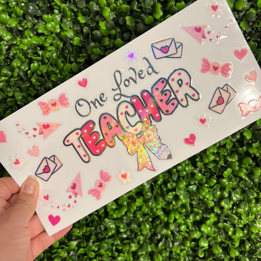 E4 One Loved Teacher Holographic UVDTF WRAPS