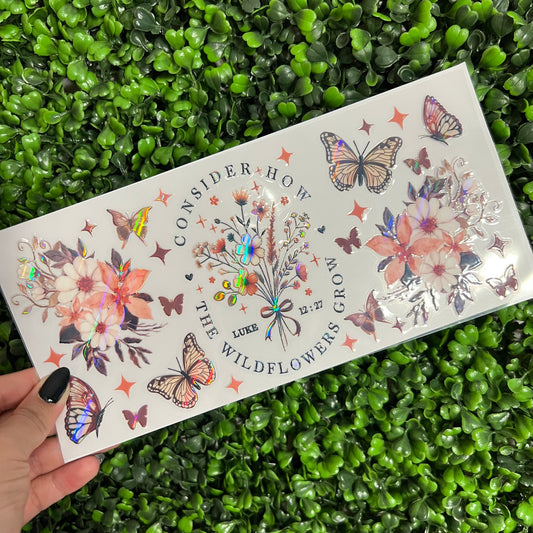 G18 Wildflowers Luke 12:27 Faith Holographic UVDTF WRAPS